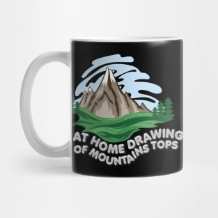 At Home Drawing Of Mountains Tops Mug